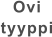 Ovi tyyppi