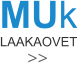 LAAKAOVET MUk >>