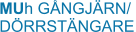 MUh GÅNGJÄRN/ DÖRRSTÄNGARE