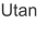 Utan
