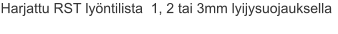 Harjattu RST lyöntilista  1, 2 tai 3mm lyijysuojauksella