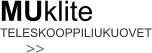 TELESKOOPPILIUKUOVET MUklite >>