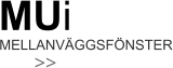 MELLANVÄGGSFÖNSTER MUi >>