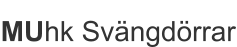 MUhk Svängdörrar